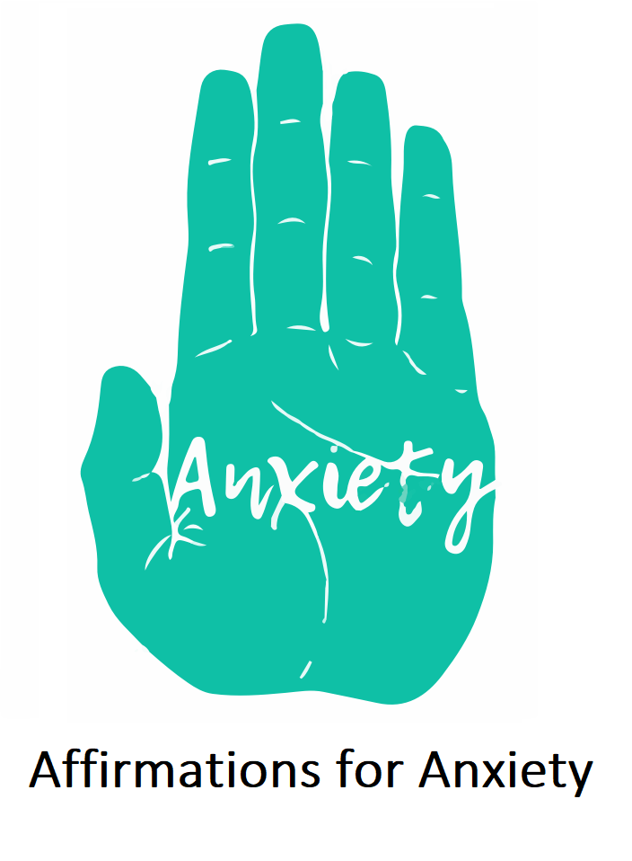 Affirmations for Anxiety