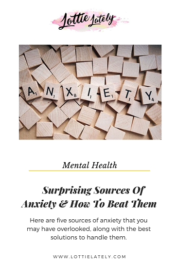 surprising sources of anxiety