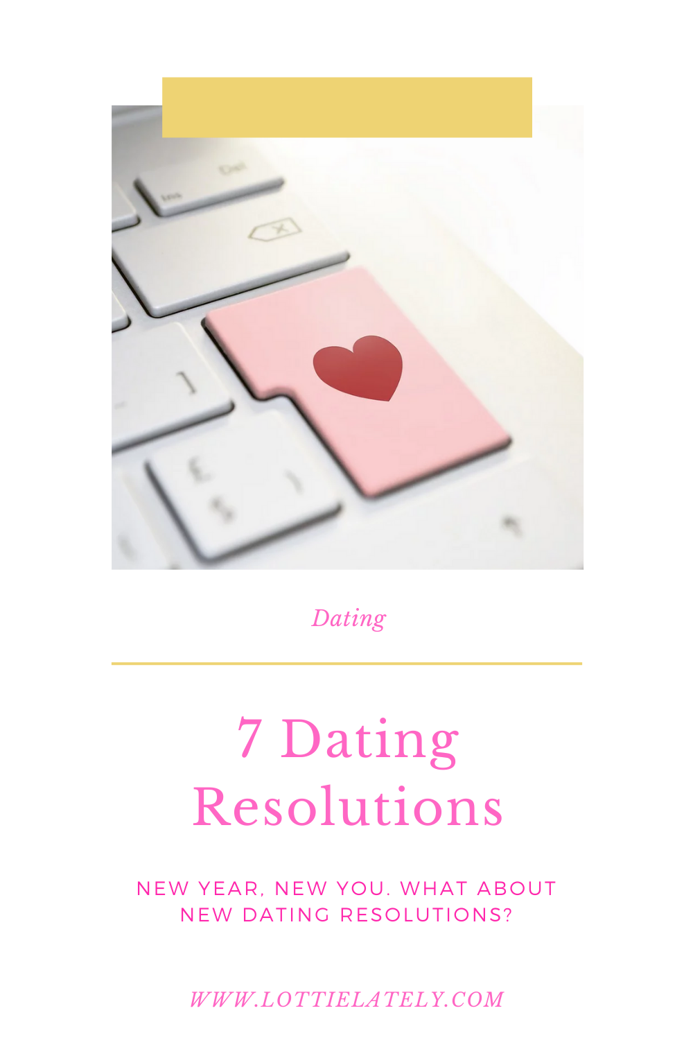 7 Dating Resolutions