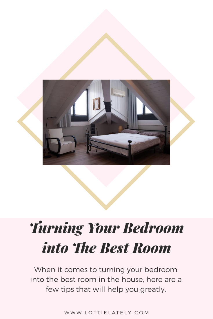 Turning your room into the best room