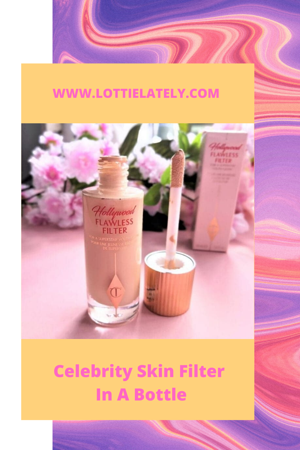 Celebrity skin filter in a bottle