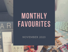 Monthly favourites for November 2020